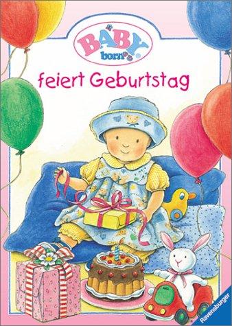 Baby Born: Baby Born feiert Geburtstag: Buch mit Leporello