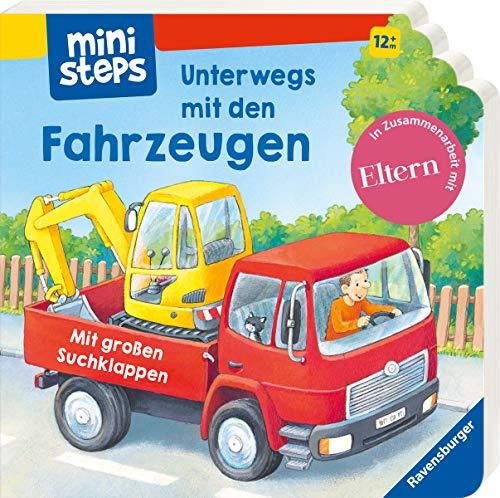 Unterwegs mit den Fahrzeugen: Ab 12 Monaten (ministeps Bücher)