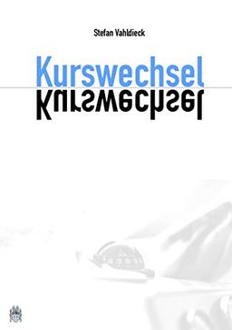 Kurswechsel