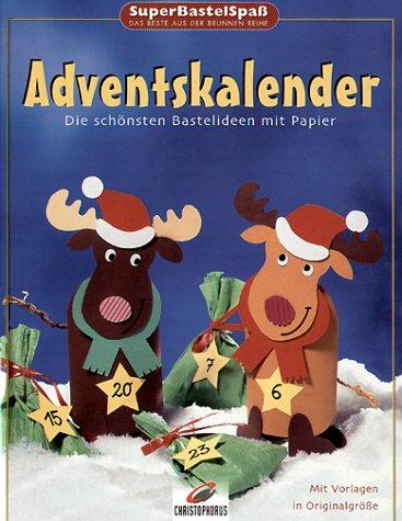 SuperBastelSpaß : Adventskalender