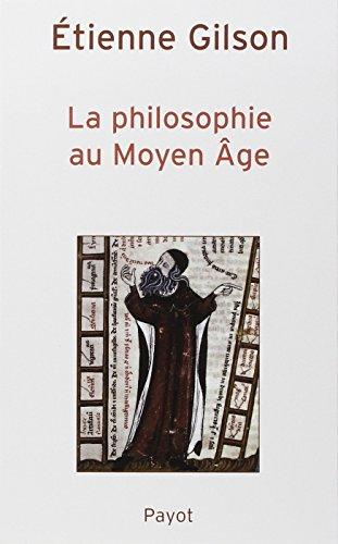 La philosophie au Moyen Age : des origines patristiques à la fin du XIVe siècle