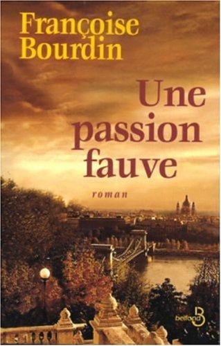 Une passion fauve