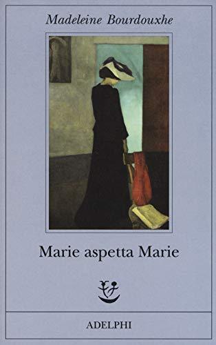 Marie aspetta Marie (Fabula)