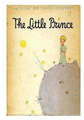 The Little Prince: Le Petit Prince (English Translations - The Little Prince - Illustrated)