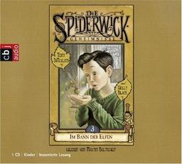 Die Spiderwick Geheimnisse - Im Bann der Elfen: Band 3