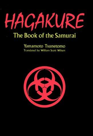 Hagakure: The Book of the Samurai