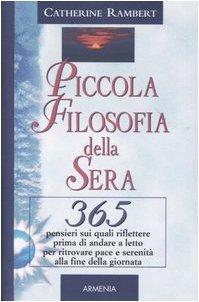 Piccola filosofia della sera (Giorno per giorno)