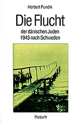 Die Flucht der dänischen Juden 1943 nach Schweden