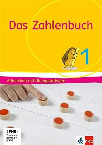 Das Zahlenbuch 1: Arbeitsheft mit Übungssoftware Klasse 1 (Das Zahlenbuch. Ausgabe ab 2017)