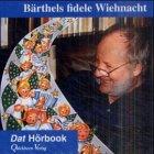 Bärthels fidele Wiehnacht, 1 CD-Audio