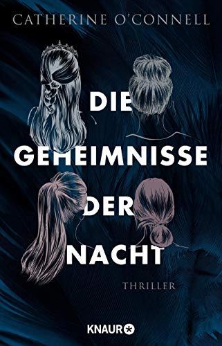 Die Geheimnisse der Nacht: Thriller