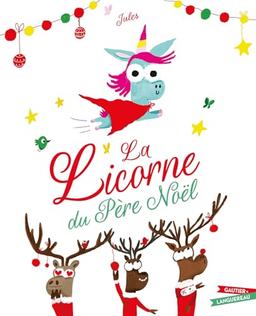 La licorne du Père Noël