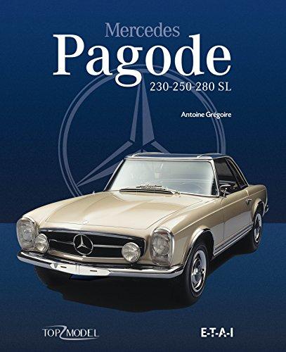 Mercedes Pagode : 230-250-280 SL