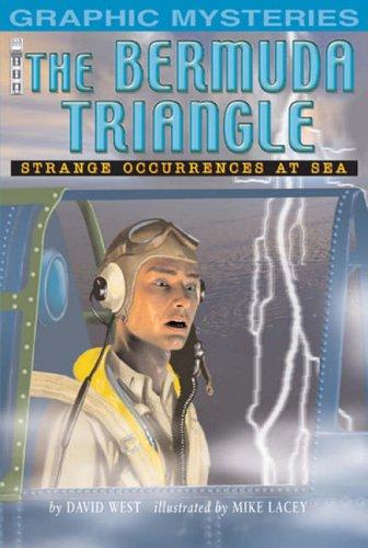 Bermuda Triangle: Stange Occurances at Sea (Graphic Mysteries)