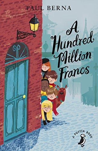 A Hundred Million Francs (A Puffin Book)