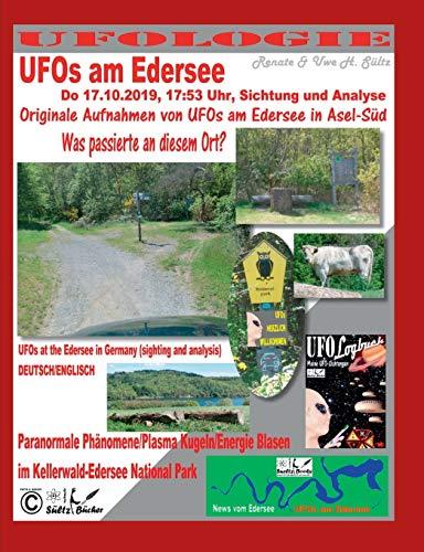 UFOs am Edersee (Do 17.10.2019, 17:50 Uhr, Sichtung und mit Analyse) - Paranormale Phänomene/Plasma Kugeln/Energie Blasen im Kellerwald-Edersee ... (sighting and analysis) - DEUTSCH/ENGLISCH