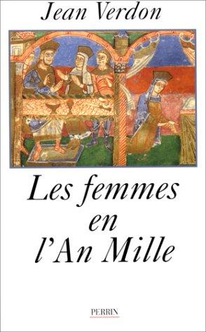 Les femmes en l'an mille (Hors Collection)