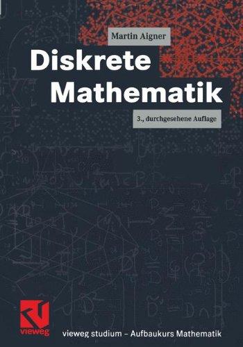 Vieweg Studium, Diskrete Mathematik (vieweg studium; Aufbaukurs Mathematik)