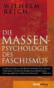 Die Massenpsychologie des Faschismus