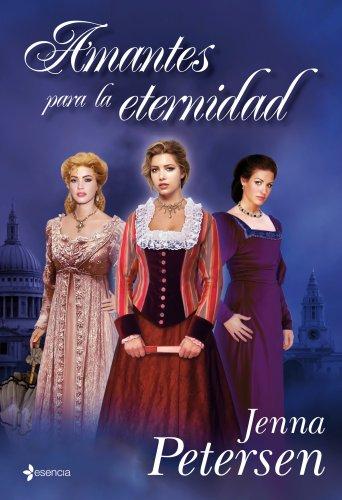 Amantes para la eternidad (Novela romántica)