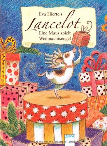 Lancelot - Eine Maus spielt Weihnachtsengel