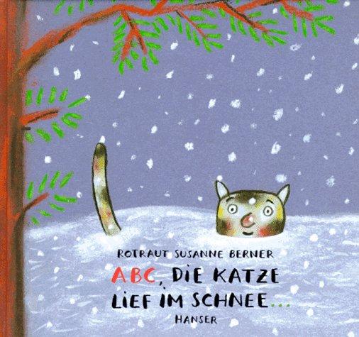 ABC - die Katze lief im Schnee