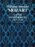 Later Symphonies: Nos. 35-41 in Full Score (Dover Orchestral Scores)