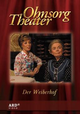 Ohnsorg Theater: Der Weiberhof