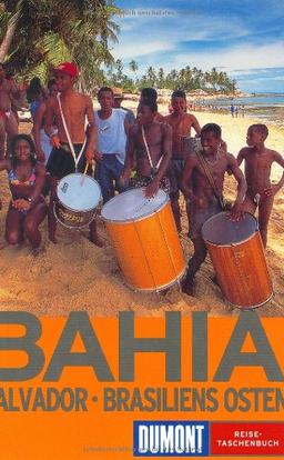 DuMont Reise-Taschenbuch Bahia - Salvador, Brasiliens Osten