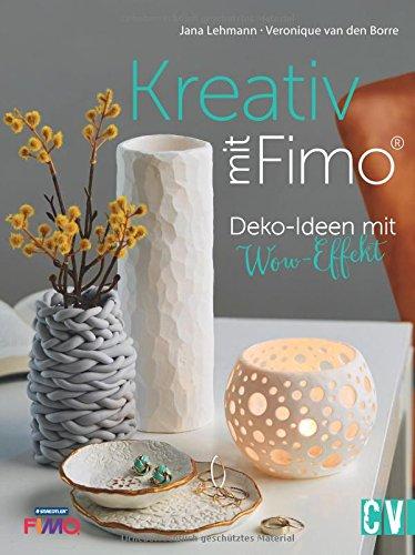 Kreativ mit FIMO®: Deko-Ideen mit Wow-Effekt