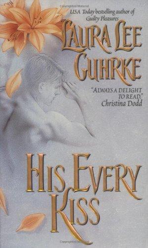 His Every Kiss (Avon Romantic Treasure)