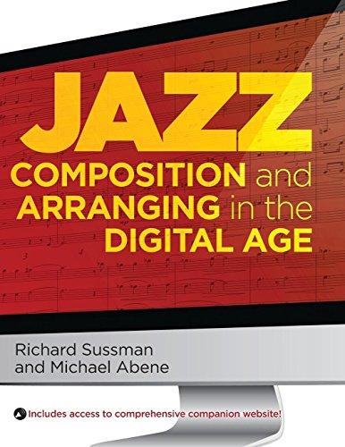 Jazz Composition and Arranging in the Digital Age