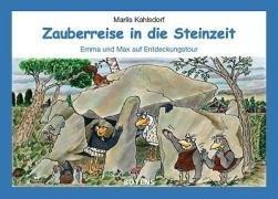 Zauberreise in die Steinzeit: Emma und Max auf Entdeckungstour