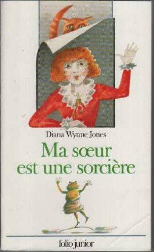 Ma soeur est une sorcière (Folio Junior 1)