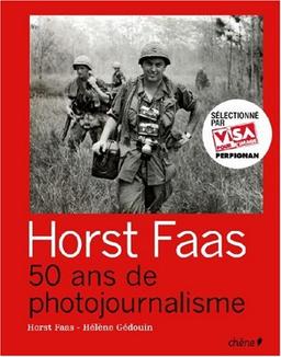 Horst Faas : 50 ans de photojournalisme