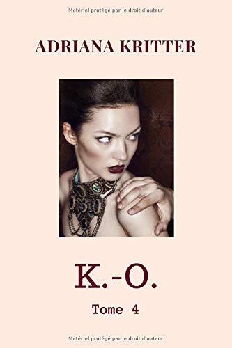 K.-O. Tome 4