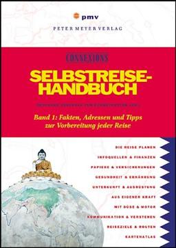 Das Selbstreise-Handbuch, Bd. 1