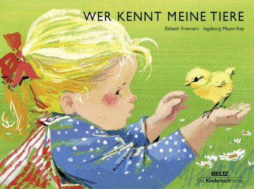 Wer kennt meine Tiere?: Vierfarbiges Pappbilderbuch