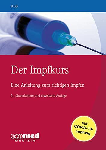 Der Impfkurs: Eine Anleitung zum richtigen Impfen