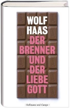 Der Brenner und der liebe Gott