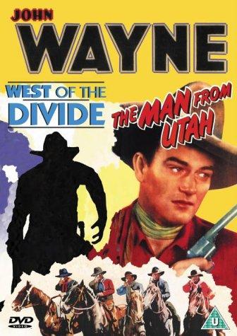 JOHN WAYNE - WEST OF THE DIVIDE / THE MAN FROM UTAH [UK Import]