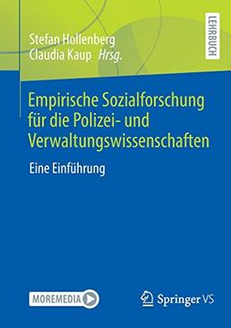 Empirische Sozialforschung für die Polizei- und Verwaltungswissenschaften: Eine Einführung