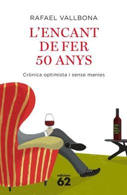 L`encant de fer 50 anys : crònica optimista i sense manies (No Ficció)