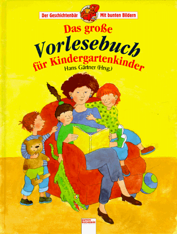 Das große Vorlesebuch für Kindergartenkinder