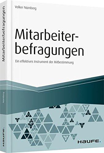 Haufe Fachbuch: Mitarbeiterbefragungen: Ein effektives Instrument der Mitbestimmung