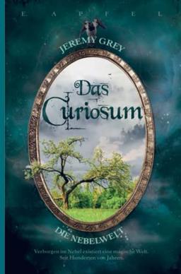 Jeremy Grey – Die Nebelwelt: Das Curiosum