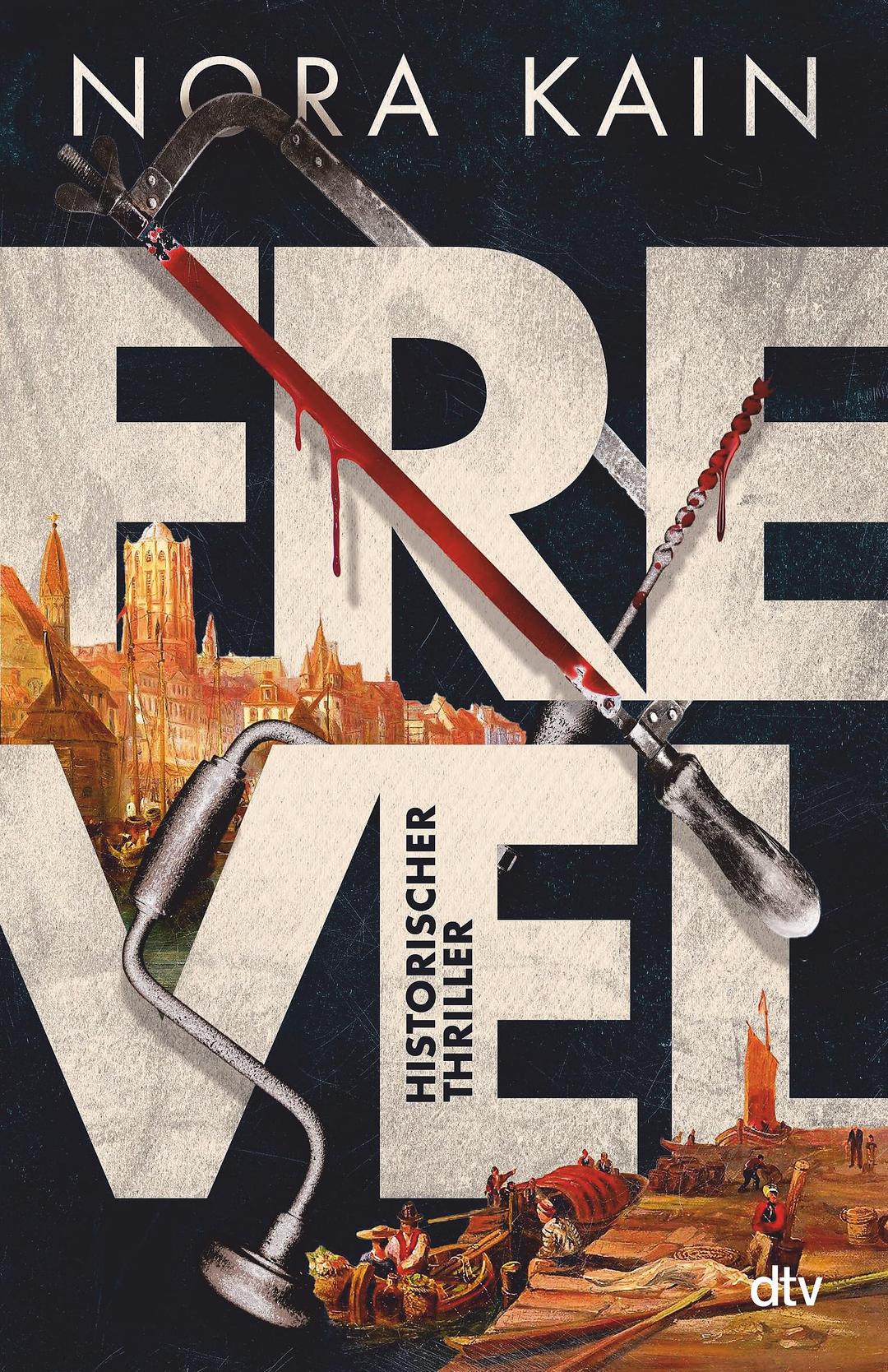 Frevel: Historischer Thriller