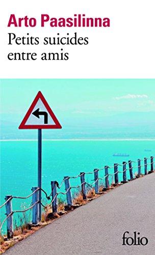 Petits suicides entre amis