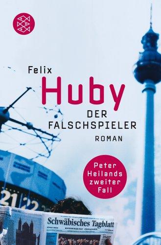 Der Falschspieler: Krimi: Peter Heilands zweiter Fall