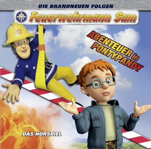 Feuerwehrmann Sam - Abenteuer in Pontypandy Hörspiel